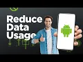 How to Reduce Data Usage on Android without Extra Apps