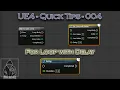 UE4 QuickTip - 004