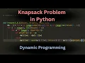 Knapsack Problem in Python Dynamic Programming Algorithm Backtracking Explained Step by Step