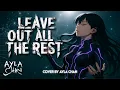 Leave Out All The Rest - Linkin Park | Cover by Ayla Chan