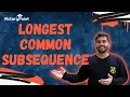 Longest Common Subsequence Problem Detailed Explanation and Code Java LeetCode 1143