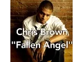 Download Lagu Chris Brown - Fallen Angel