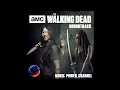 The Walking Dead S10E13: Welcome To The New World DEMO SOUNDTRACK /BY MUSIC POWER CHANNEL
