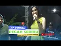 Download Lagu DEA DENADA - pecah seribu || LIVE the Zadul entertainment