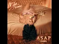 ASAP (Remix) (feat. 21 Savage) - Mýa