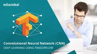 Convolutional Neural Network CNN Convolutional Neural Networks With TensorFlow Edureka