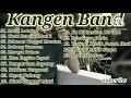 Download Lagu Kangen Band Full Album Masa Laluku | Cinta Sampai Mati 2 #kangenband
