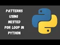 Patterns using FOR loops in Python Python for Beginners in Malayalam Python Tutorial 13