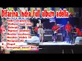 Download Lagu Difarina Indra the best album om ADELLA ( Ambyar mak pyar )