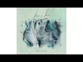 Bear's Den - Elysium (Official Audio)