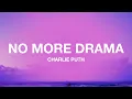 Download Lagu Charlie Puth - No More Drama (Lyrics)