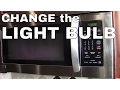 CHANGE THE LIGHT BULB in a LG or Samsung MICROWAVE OVEN -