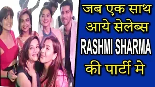 Download Shilpa Shinde Dance At Rashmi Sharma Grand Party | Helly Shah | Giaa Manek MP3