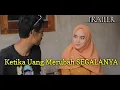 Download Lagu Ketika Uang Merubah Segalanya - Official Trailer