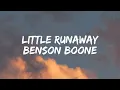 Lagu Benson Boone - Little Runaway [Lyrics]
