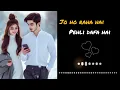 Download Lagu JO HO RAHA HAI PEHLI DAFA HAI 👥🤗