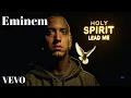Download Lagu Eminem - Holy Spirit, Lead Me [Official Music Video] gospel rap song with lyrics