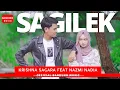 Download Lagu SAGILEK - Krishna Sagara X Nazmi Nadia [Official BM]
