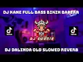 Download Lagu DJ DALINDA OLD SLOWED REVERB I FYP TIKTOK TERBARU I KANE PARAHH