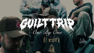 Guilt Trip - One By One [OFFICIAL VIDEO]