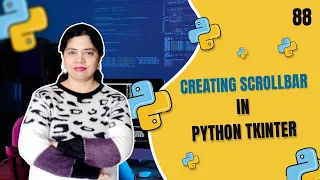 ScrollBar in Tkinter GUI Python Tkinter GUI Tutorial Crack IT with Anu - Tutorial