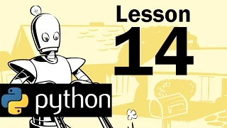 Lesson 14 - Python Programming Automate the Boring Stuff with Python