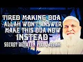Download Lagu De Dua die je zal behoeden voor het uitstellen van de antwoorden op je Dua's!!! Usdath Mohammed B...