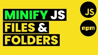 MINIFY JAVASCRIPT FILES FOLDERS in Multiple Ways Command Line Code Editor
