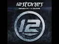 12 Stones - Bury Me