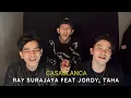 Lagu CASABLANCA - NUHA BAHRIN, NAUFAL AZRIN | Cover By RAY Surajaya Feat Jordy, Taha