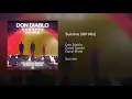 Survive (VIP Mix) (feat. Emeli Sandé & Gucci Mane) - Don Diablo