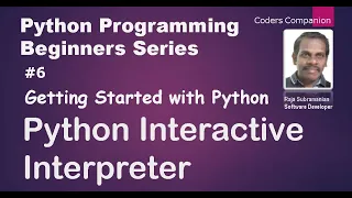 Getting Started With Python - Interactive Interpreter