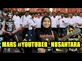 Lagu VIRAL‼️MARS LAGU YOUTUBER NUSANTARA ❤🇮🇩
