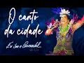Daniela Mercury - O Canto da Cidade (Eu Sou O Carnaval Ao Vivo)