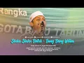 Lagu SLUKU   SLUKU BATOK - BANG - BANG WETAN ( Kang Umam ft Jagad Sholawat MN )
