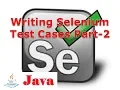 Selenium Lesson 28 Writing Selenium Test Cases Part-2 Selenium Tutorial G C Reddy