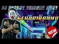 DUGEM KEHADIRANMU - TAKKAN TERGANTI • DJ TERBARU •|| KIMOCHI ||