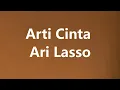 Download Lagu Ari Lasso - Arti Cinta - Roket Lirik