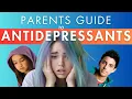 Does My Kid Need Meds Parents Guide to Antidepressants