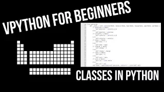 VPython for Beginners 17 - Classes in Python