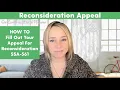 HOW TO - Fill out your Appeal for Reconsideration SSA-561