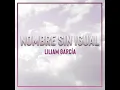 Nombre Sin Igual