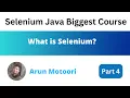 What is Selenium Selenium Java Biggest Course - Part 4