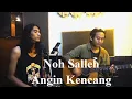 Lagu Noh Salleh - Angin Kencang (Jeje Dije Ft. Irvan Wandila Acoustic Cover)