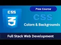 CSS Colors Backgrounds Explained Full Stack Web Development Course Bangla Tutorial