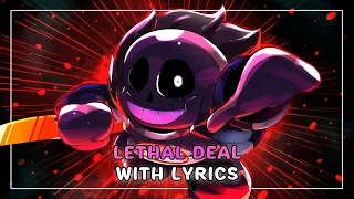 Lethal Deal With Lyrics Undertale Something New 