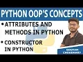 Constructor in Python - Attributes and Methods in