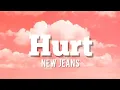 Download Lagu NEW JEANS-HURT (lyrics)
