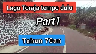 lagu tempo dulu pop daerah toraja tahun 70 an part 1