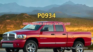 P0934 Dodge RAM 1500 - Line Pressure Sensor Circuit Low Step-by-Step Diagnosis